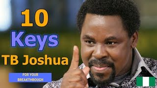 TB Joshua The Best Of  10 Keys For Your Breakthrough [upl. by Ahsinev]