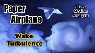 Wake Turbulence From a Paper Airplane [upl. by Melinda]