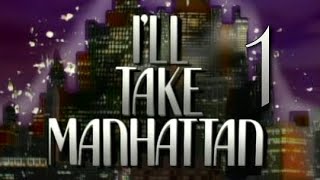 Ill Take Manhattan 1987  Miniseries  Episode 1 [upl. by Anniram536]