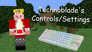 Technoblades Minecraft Controls amp Settings dream smp [upl. by Philips548]