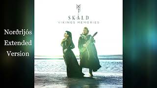 SKÁLD  Norðrljós Extended Version [upl. by Trisha866]