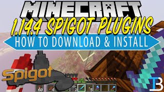 How To Download amp Install Plugins on A Spigot Server in Minecraft 1144 [upl. by Ninahs845]