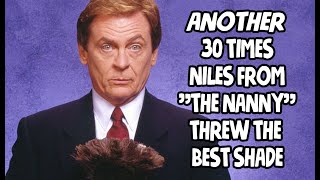 Another 30 Times Niles From quotThe Nannyquot Threw The Best Shade [upl. by Mandie]