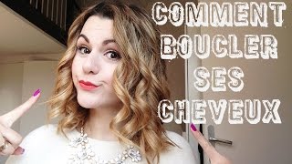 Tuto coiffure ♥ Comment boucler ses cheveux [upl. by Kettie]