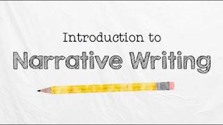 Intro to Narrative Writing [upl. by Ecnaiva748]