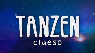 Clueso  Tanzen Lyrics Video [upl. by Nylareg655]