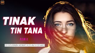 Tinak Tin Tana Remix  DJ Sourabh Kewat amp DJ AVI x DJ AKD  Mann  Udit Narayan  Alka Yagnik [upl. by Avrom]