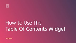 How to Add Table of Contents to WordPress Using Elementor [upl. by Akinet]