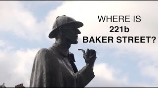 Where is 221b Baker Street [upl. by Buddie68]