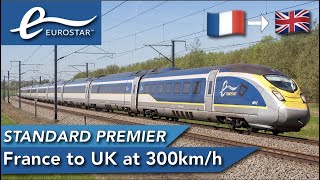 Eurostar Standard Premier Review France to the UK Through the Channel Tunnel [upl. by Anazraf]