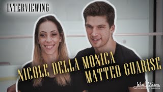 NICOLE DELLA MONICA amp MATTEO GUARISE EXCLUSIVE INTERVIEW by John Wilson Blades [upl. by Rj]