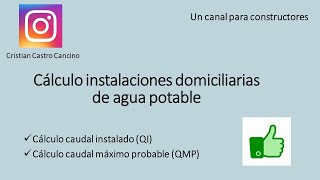 Cálculo instalaciones domiciliarias agua potable QI y QPM [upl. by Ani828]