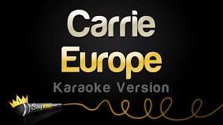 Europe  Carrie Karaoke Version [upl. by Htenaj]