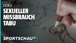 Sexueller Missbrauch im Sport  Das große Tabu  Sportschau [upl. by Solon]