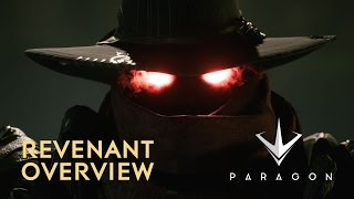 Paragon  Revenant Overview [upl. by Awra]