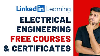 Electrical Engineering ECE Free Courses with Certificates  Linkedin Learning [upl. by Alicea]