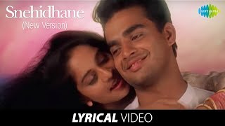 Snehithane Song HD With Lyrics  Alaipayuthey  A R Rahman Hits  Mani Ratnam Hit Movie Songs [upl. by Bate]