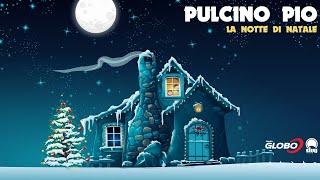 PULCINO PIO  La notte di Natale Official video [upl. by Ahseal]