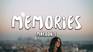 Maroon 5  Memories Lyrics [upl. by Elsie]