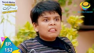 Taarak Mehta Ka Ooltah Chashmah  Episode 152  Full Episode [upl. by Ibok156]