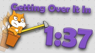 Scratch Getting Over It  Speed Run 137 [upl. by Amalee]