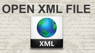 How to open XML file  2 Methods [upl. by Wemolohtrab905]