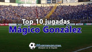 Top 10 jugadas de Jorge quotMágicoquot Gonzalez [upl. by Zsazsa]