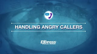 Customer Connections Handling Angry Callers [upl. by Anauqes]