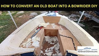 Boat conversion into Bowrider [upl. by Annayrb]