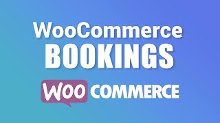 WooCommerce Bookings Tutorial Create A Booking Website With Wordpress [upl. by Anirbaz]