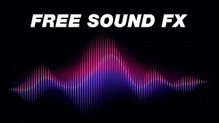 FREE Sound Effects Pack YouTubers Use Royalty Free [upl. by Loveridge703]