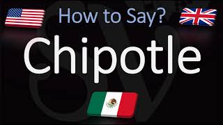 How to Pronounce Chipotle CORRECTLY Mexican Grill Pronunciation [upl. by O'Driscoll]