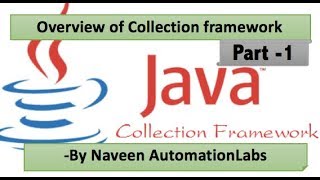 Overview of Collection framework  Java Collections Part 1 [upl. by Chamberlain]