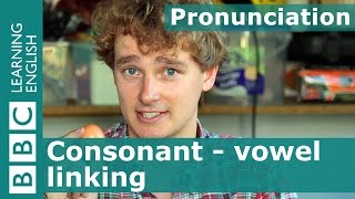 👄 Tims pronunciation workshop Consonant  vowel linking [upl. by Godfry685]