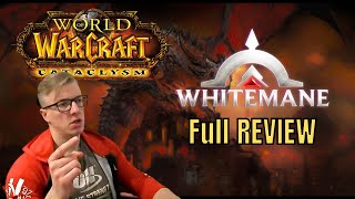 WHITEMANE Maelstrom CATACLYSM Private Server  REVIEW [upl. by Nivrag]