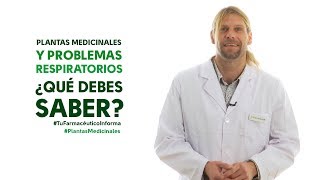 Plantas medicinales y problemas respiratorios Tu Farmacéutico Informa  PlantasMedicinales [upl. by Lazarus]