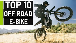 Top 10 Coolest Ebikes with Serious OffRoad Capability [upl. by Mackler]