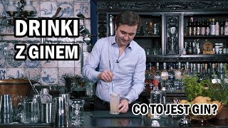 Drinki z ginem  Co to jest GIN Jak zrobić łatwe koktajle na ginie Tom Collins Bramble Belmont [upl. by Audras]