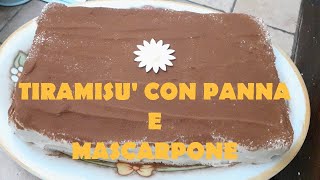 Tiramisu con Mascarpone e Panna  Ricetta semplice [upl. by Annuaerb]