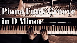 Piano Funk Groove in D minor played by Stefan Lechner [upl. by Suzanne905]