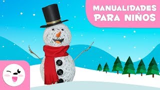 Muñeco de nieve  Manualidades navideñas para niños [upl. by Iden]