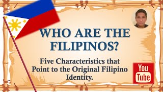 Who Are the Filipinos The Original Filipino Identity [upl. by Horbal]