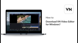 How to Download VN Video Editor for Windows [upl. by Halfdan]