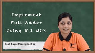 Implement Full Adder using 81 MUX  Number System and Code  Digital Circuit Design in EXTC [upl. by Dryden]