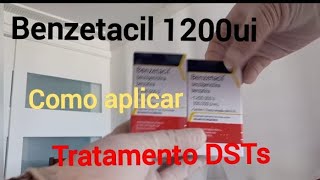 Benzetacil preparo e aplicação tratamento das DSTs [upl. by Millman]