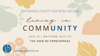 Bonavista Church Livestream  August 18 2024 [upl. by Ballman233]