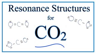 Resonance Structures for CO2 Carbon dioxide [upl. by Airdnaid]