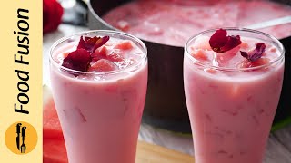 Mohabbat ka Sharbat Recipe By Food Fusion Summer Special Drink [upl. by Rosenfeld680]