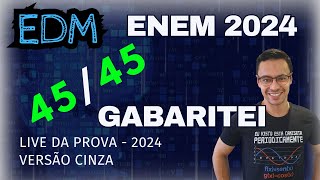 Gabarito Enem 2024  Prova Cinza  Matemática  EDM [upl. by Leynad]