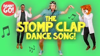 quotThe Stomp Clap Dance Songquot 👏🏼 Danny Go Kids Songs [upl. by Gratianna]